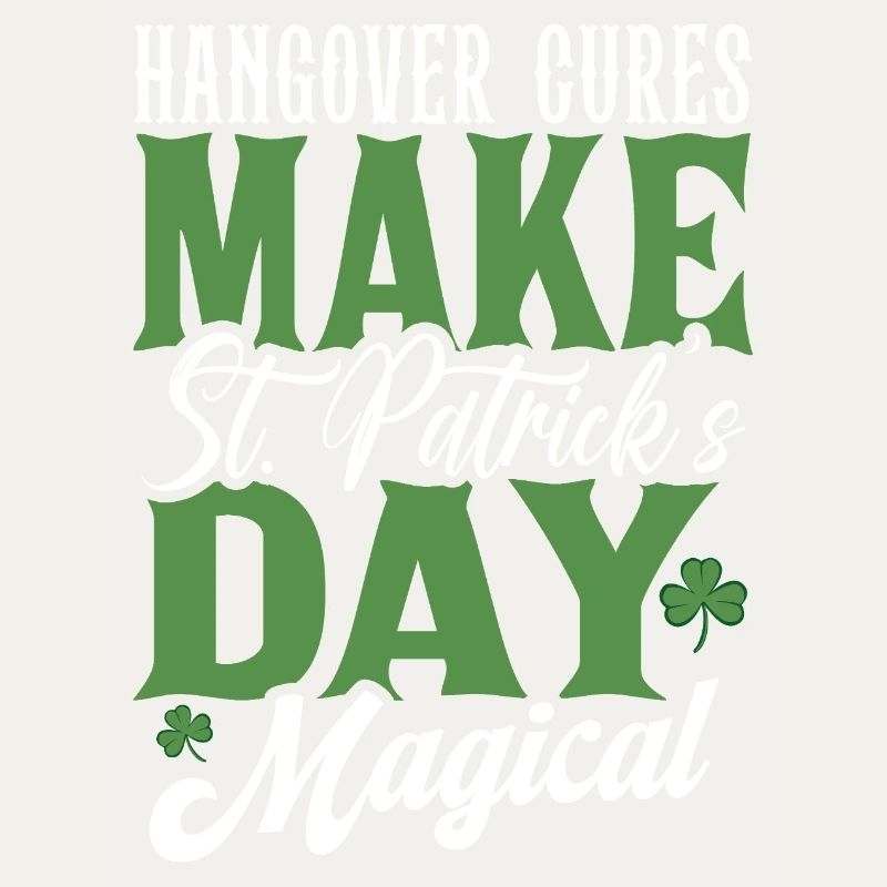 Hangover Cures Make St Patricks Day Magical