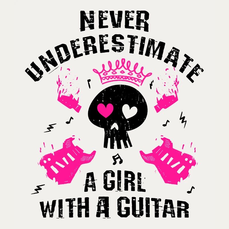 Unterschätze niemals ein Mädchen mit einer Gitarre