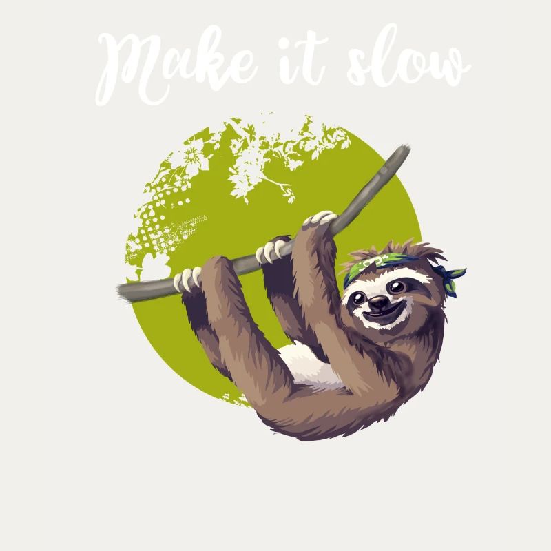 sloth make it slow sloth lazy nerd pc chillen