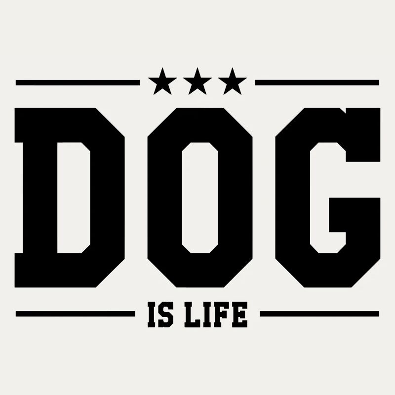 Dog is life !