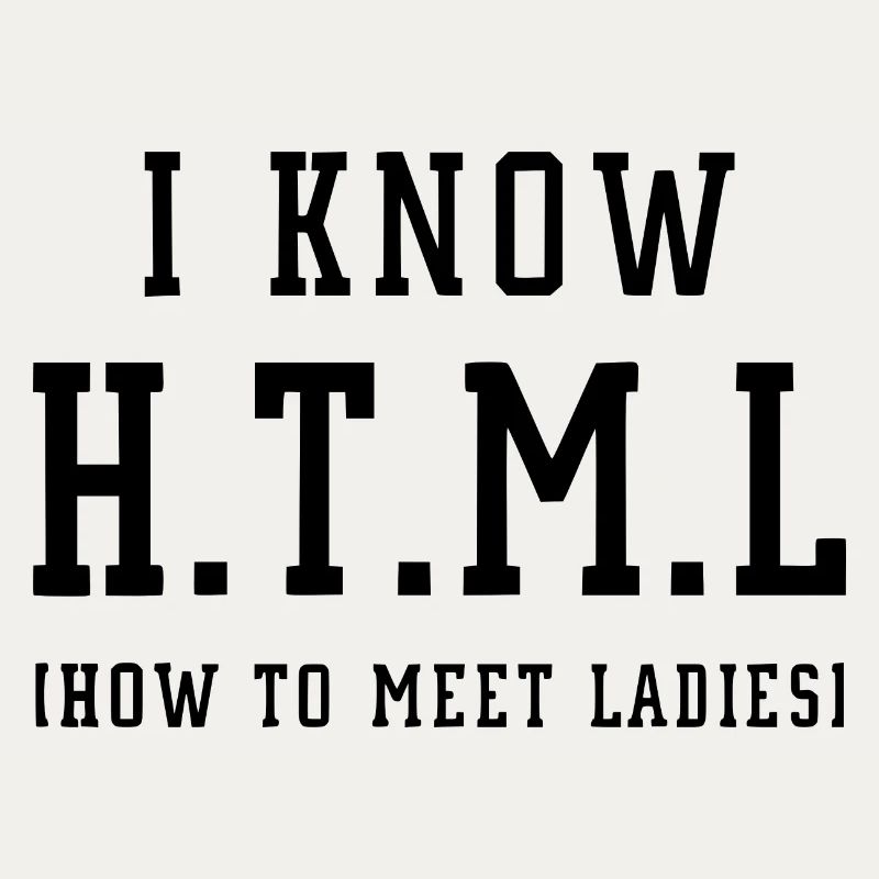 I know HTML