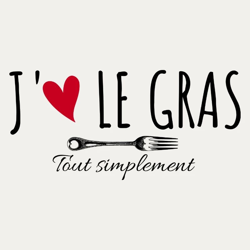 J'aime le gras tout simplement