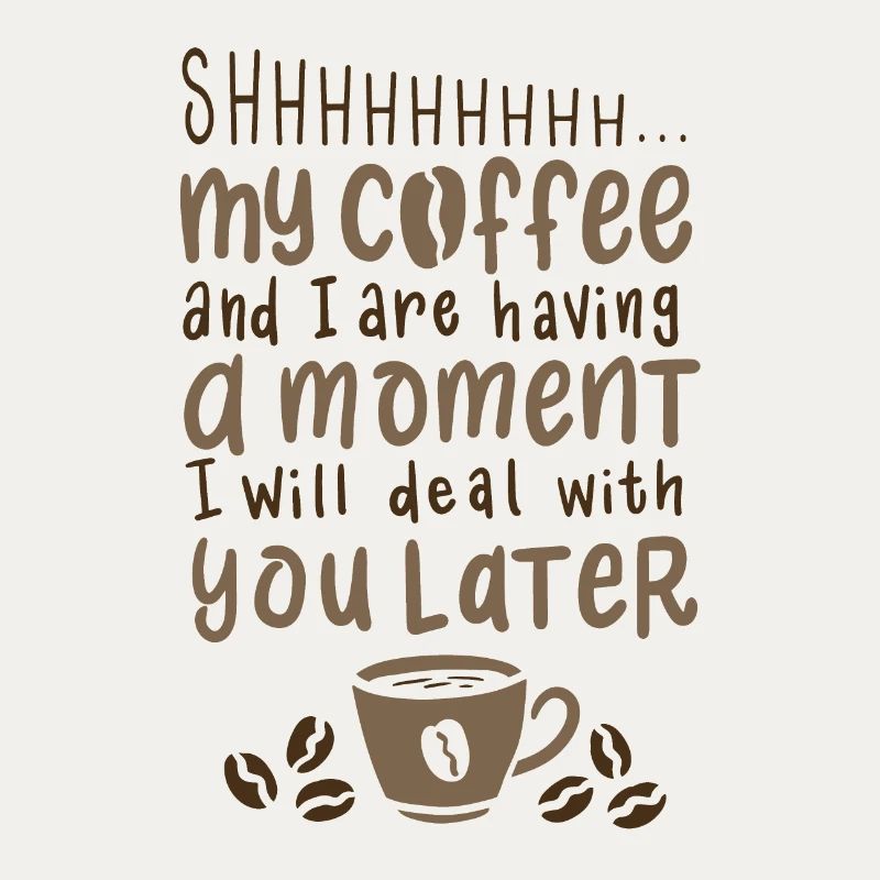 Kaffee Spruch