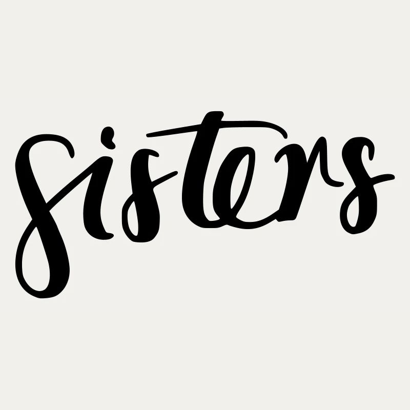 sisters