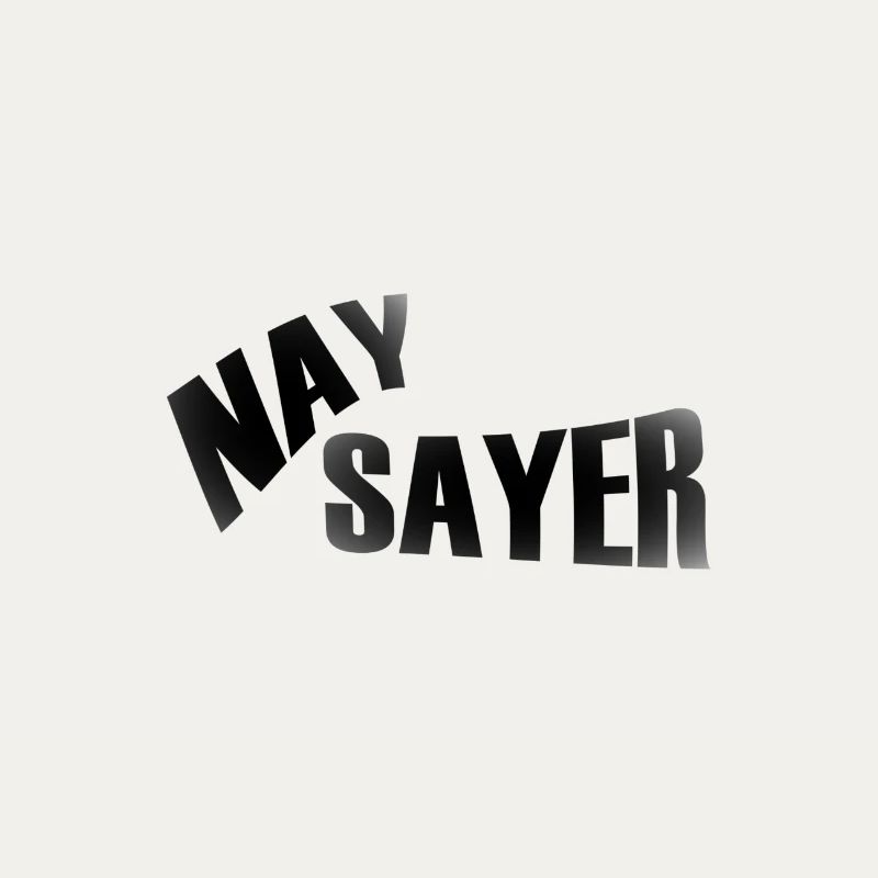 Naysayer