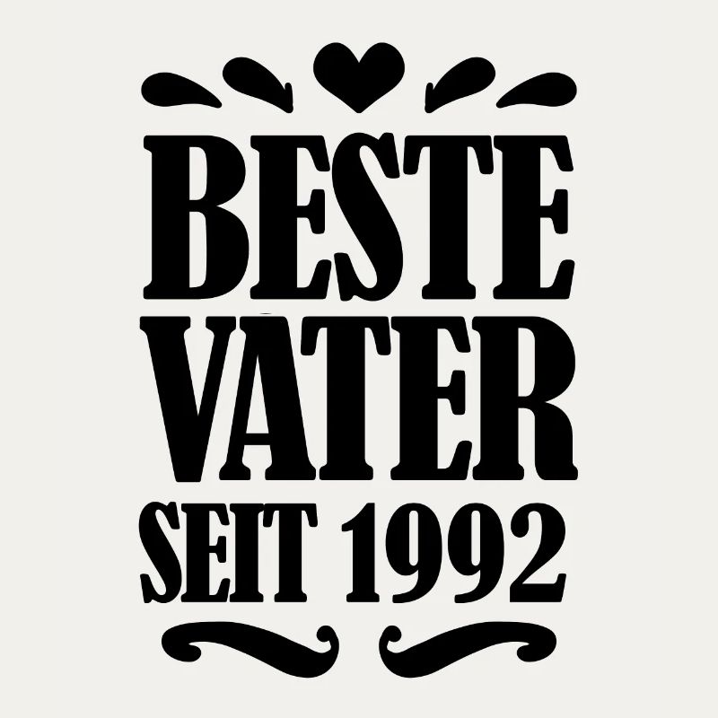 Bester Vater seit 1992