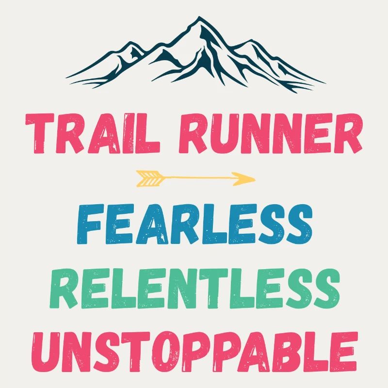 Trail Runner - Intrépide. Implacable. Imparable.