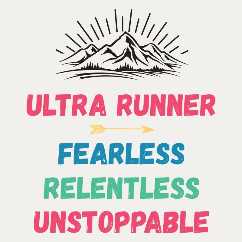 Ultra Runner - Intrépide. Implacable. Imparable.