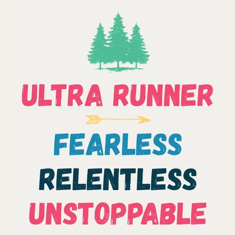 Ultra Runnner - Intrépide. Implacable. Imparable.