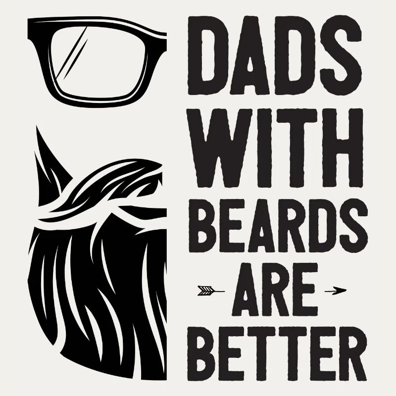 Dads with Beards Are Better