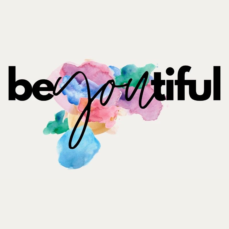 be you tiful