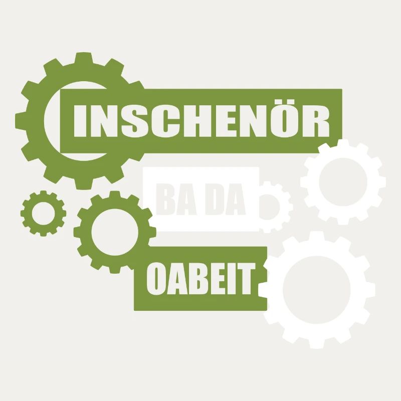 Inschenör ba da Oabeit, engineer at work