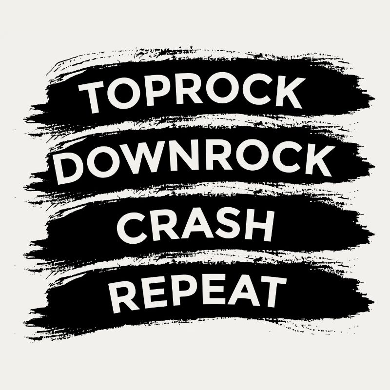 Breakdancer Spruch