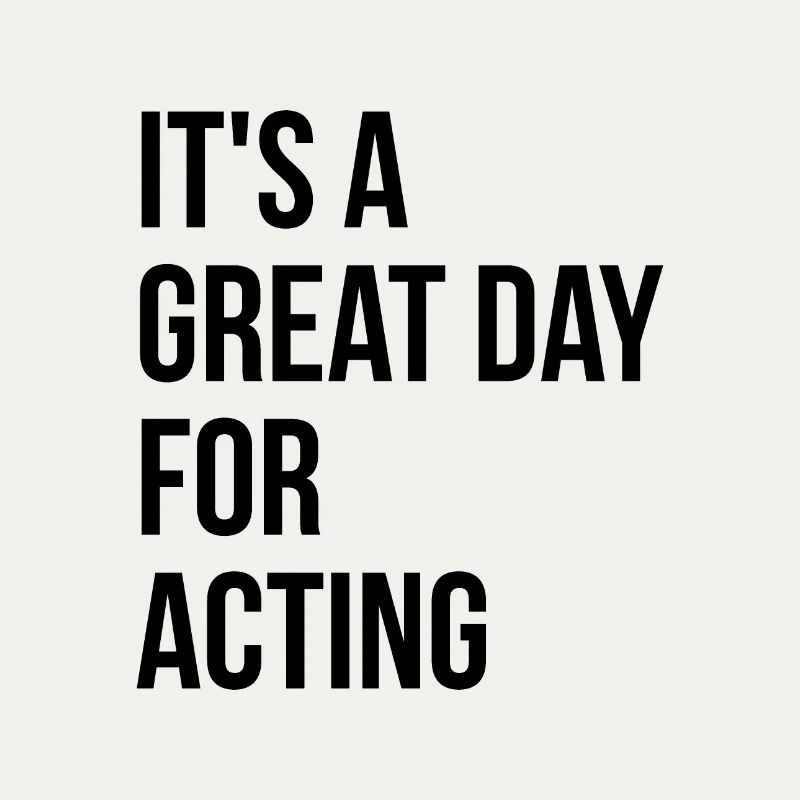 Acting