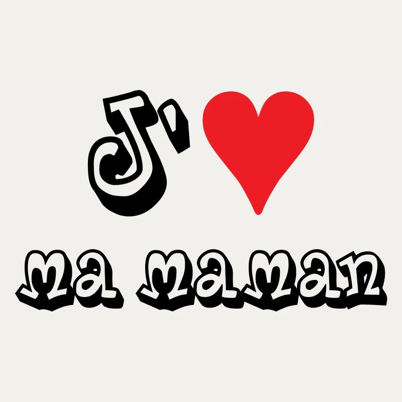 J'aime ma maman