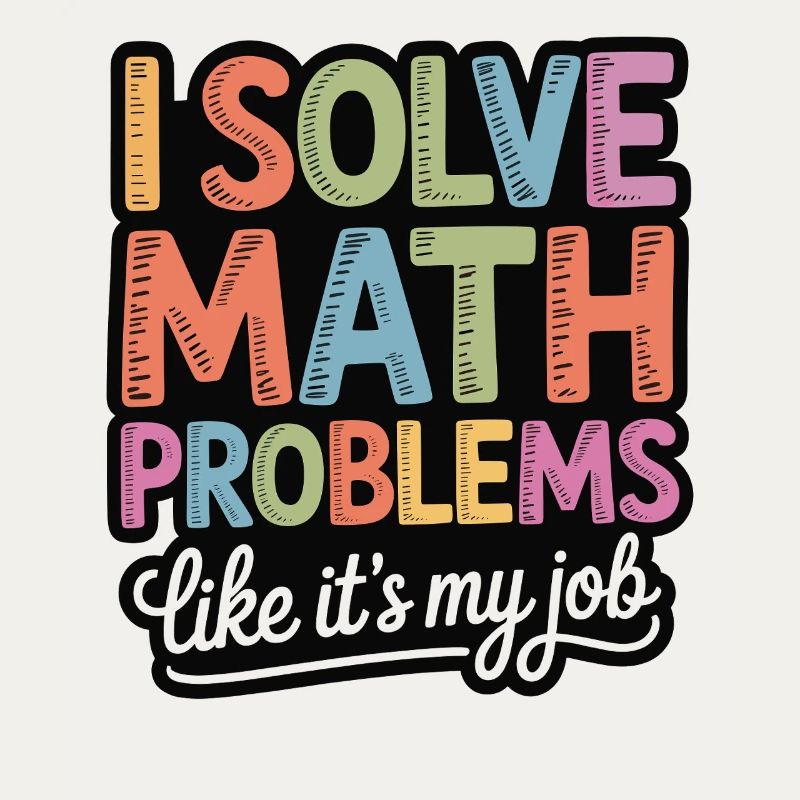 I Solve Math Problems Like a Pro