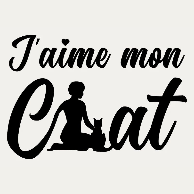 J'AIME MON CHAT ! 