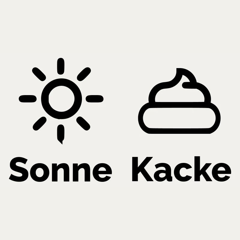 Sonne Kacke