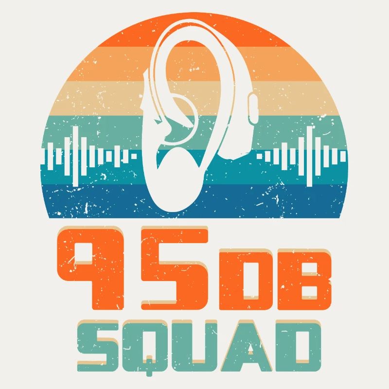 Deaf Deaf Hearing Impairment 95DB Squad
