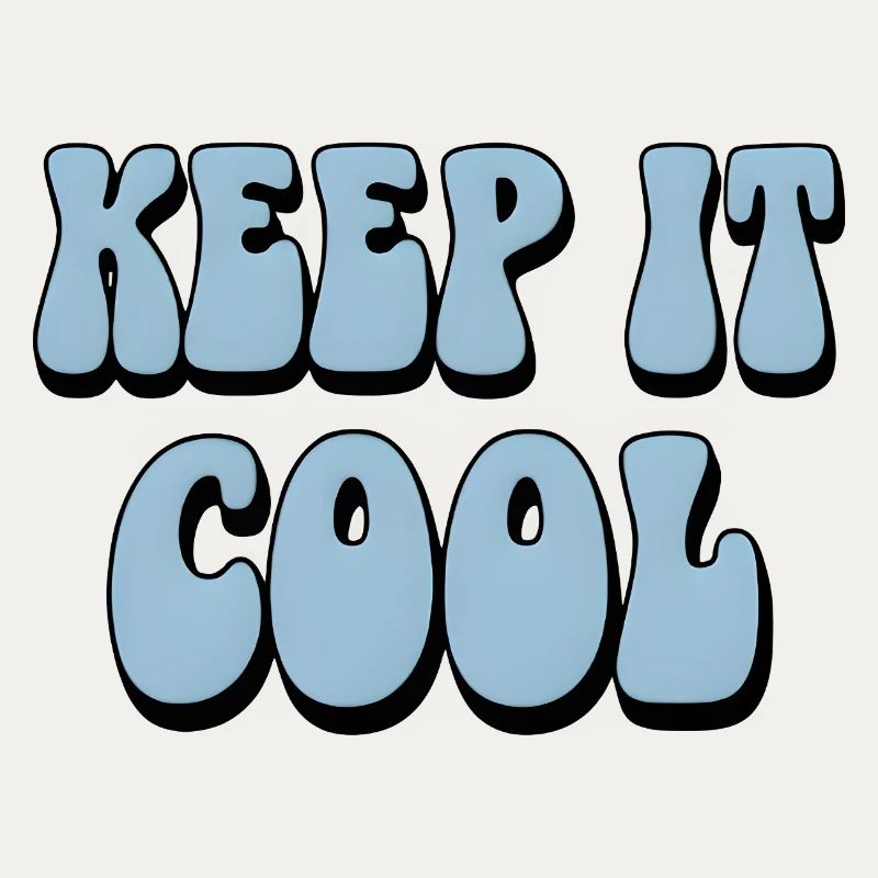 Keep It Cool Bubble Text