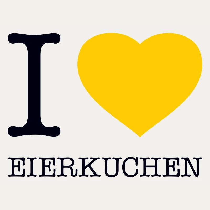 I love Eierkuchen