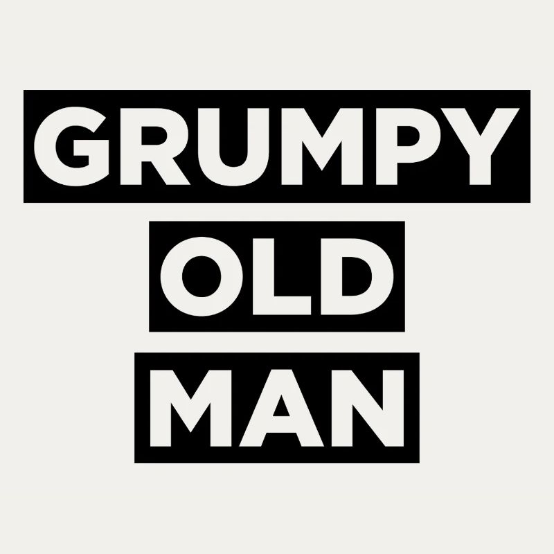 Grumpy Old Man