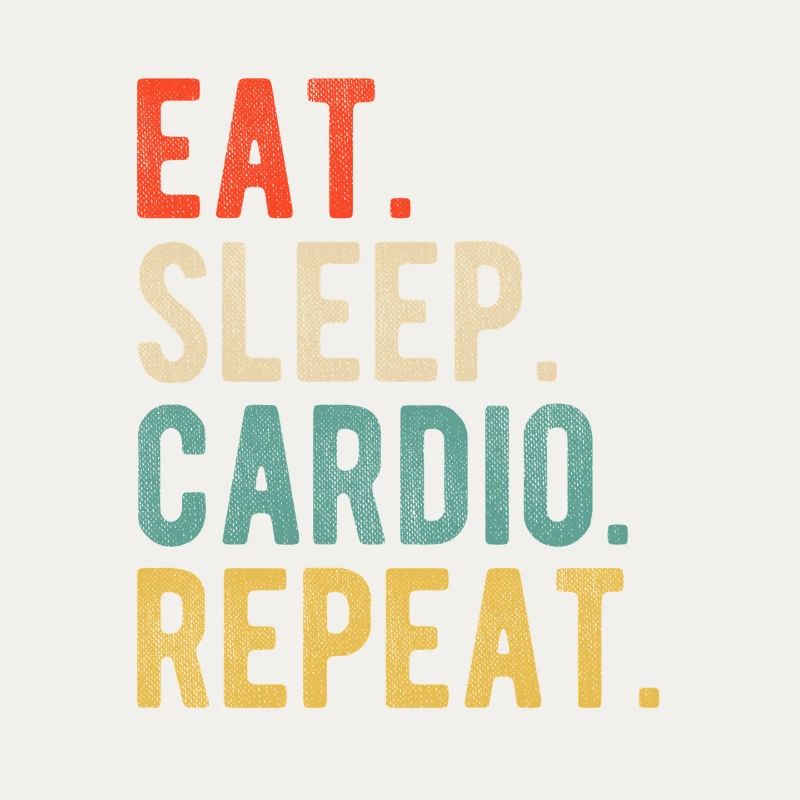 Manger Sommeil Cardio Répéter Entraînement Devise Rétro