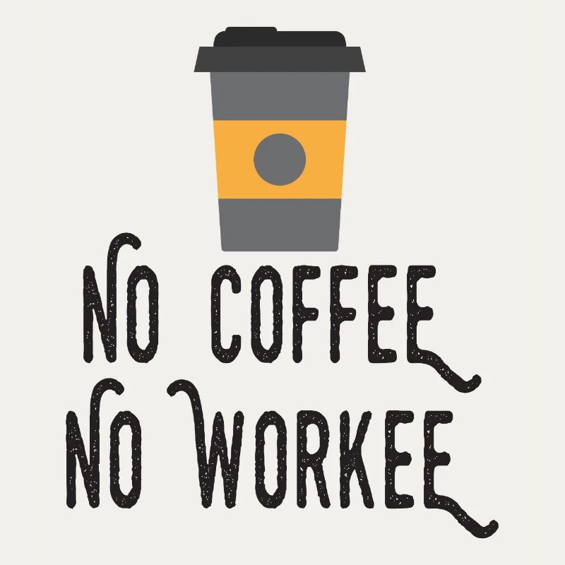 Pas de café, pas de workee