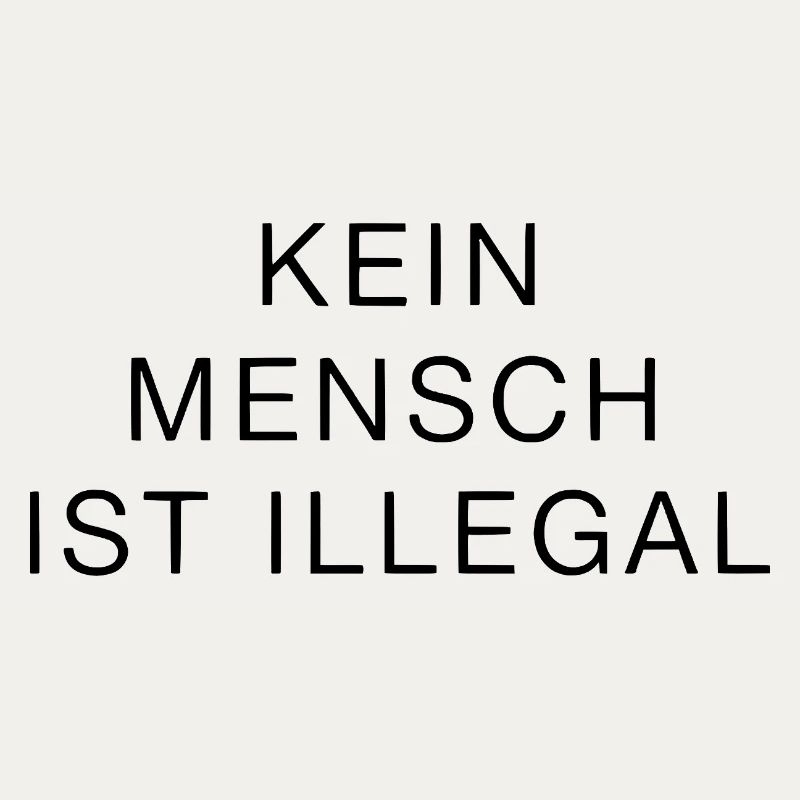 No One Is Illegal Statement Clearly Strong