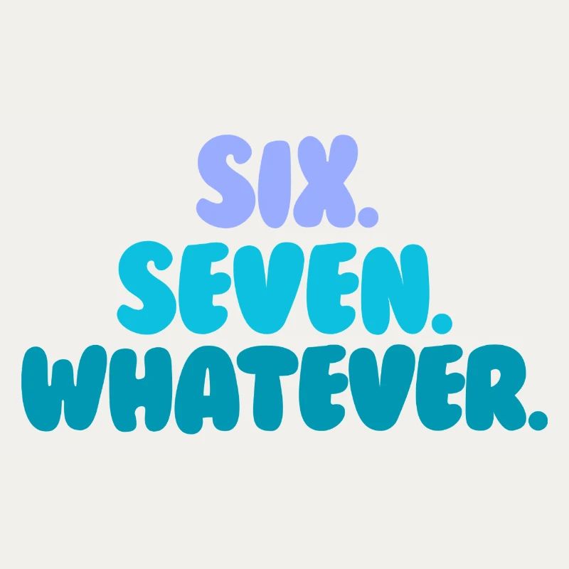 six seven