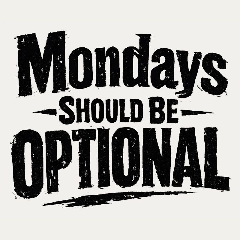 Lundi devrait être optionnel pour Spruch Montag