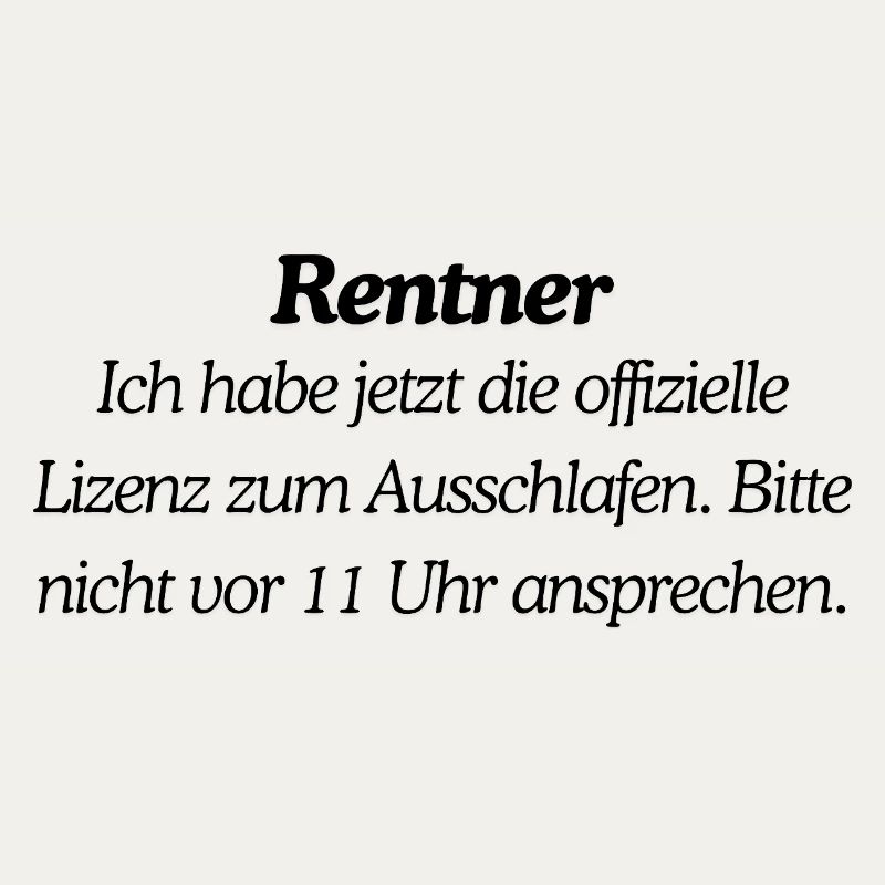 Endlich Rentner