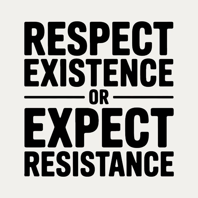 Respektiere die Existenz oder erwarte Widerstand – Antifa