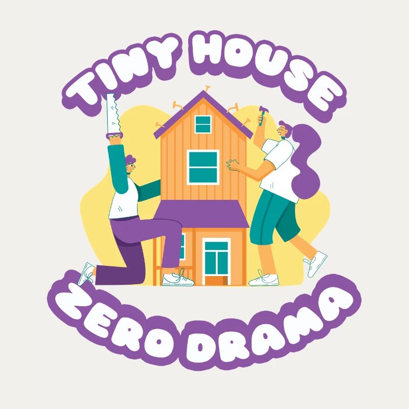 Tiny House Zero Drama