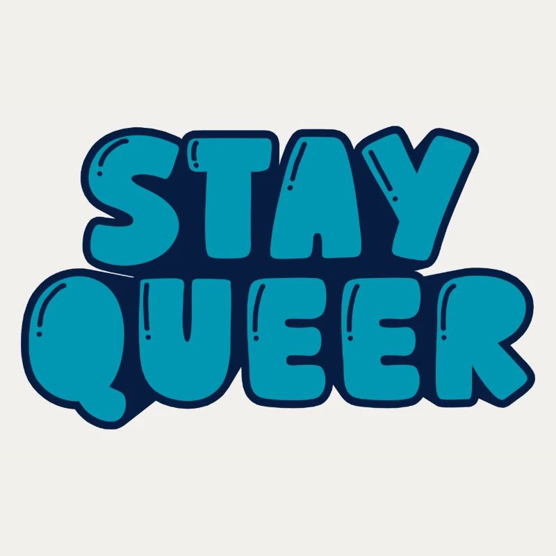 stay queer