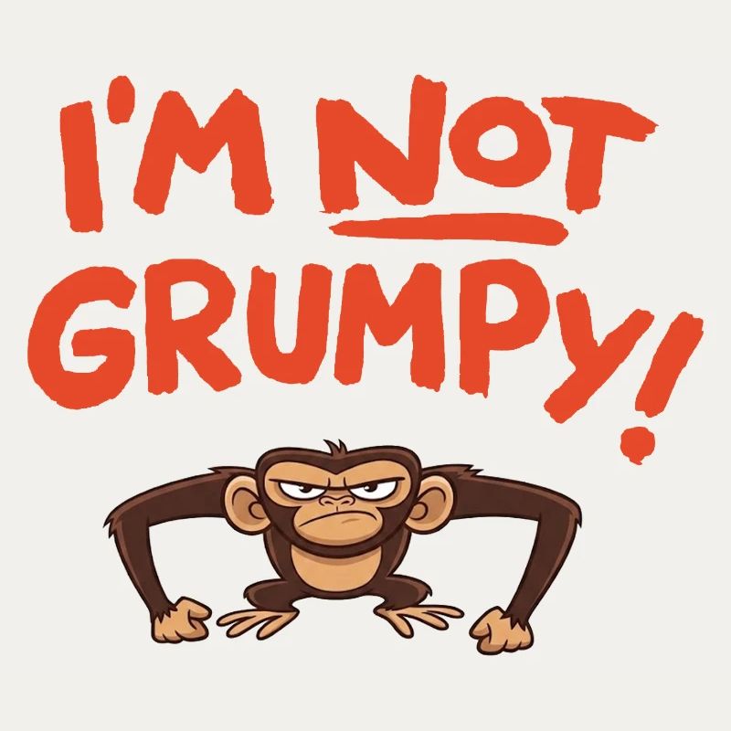 I ́m not grumpy