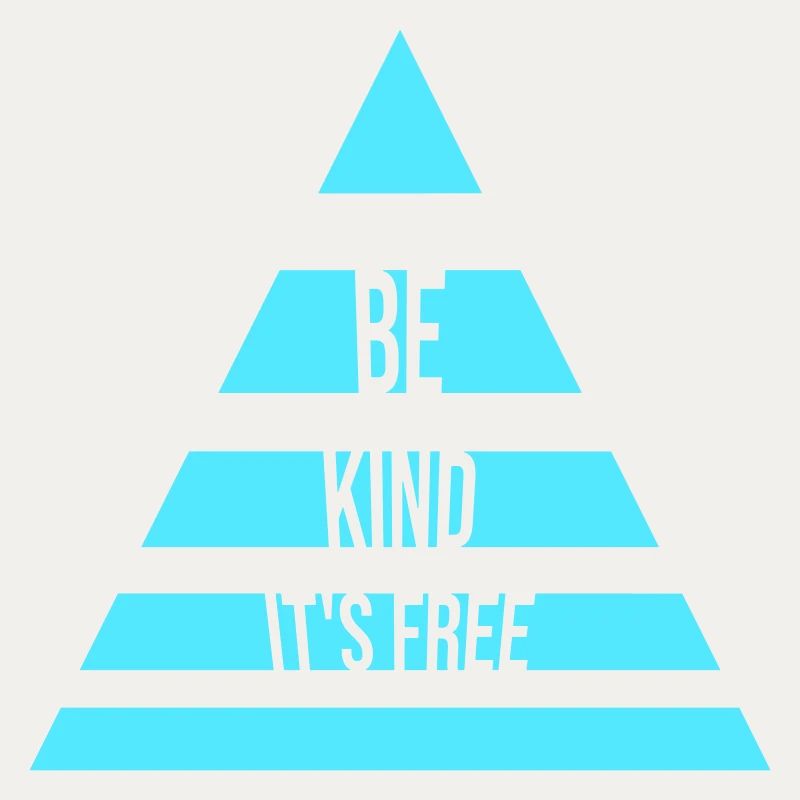 Be Kind It's Free Kindness Statement Saying