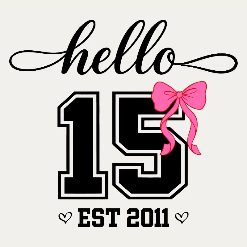 Hello 15 Est 2011 Mädchen Geburtstag Design