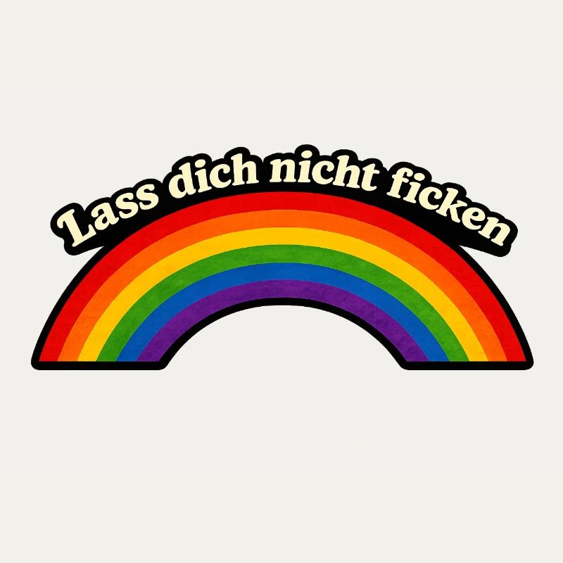Ne te fais pas baiser x Rainbow