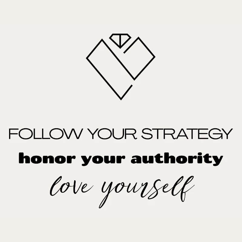 Strategy & Authority - Self-Love