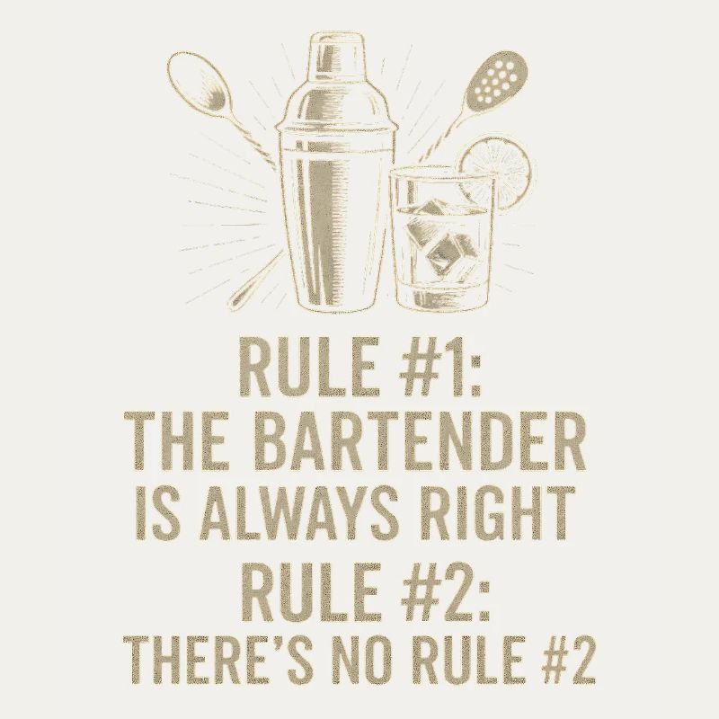 Bartender Always Right
