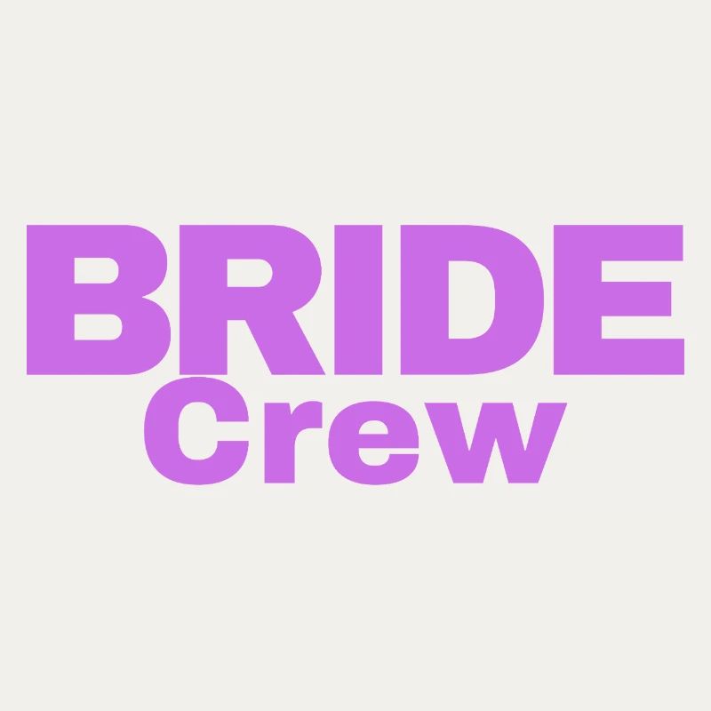 Bride Crew