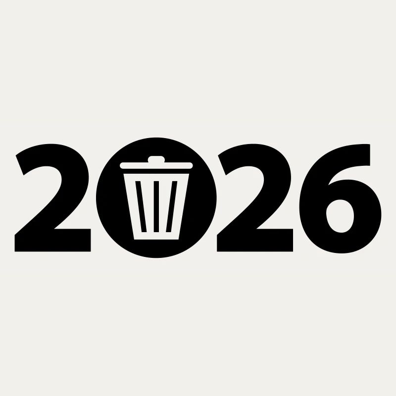 Trash 2026, Abfall 2026, Dreck 2026