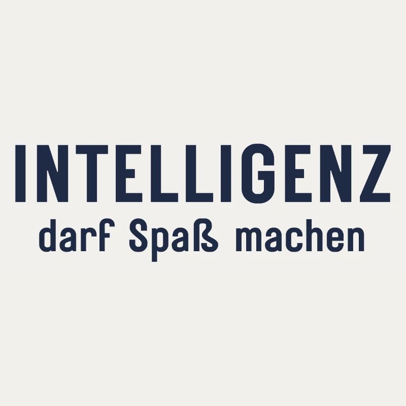 Intelligence can be fun Statement Design