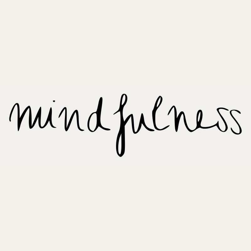 Mindfulness