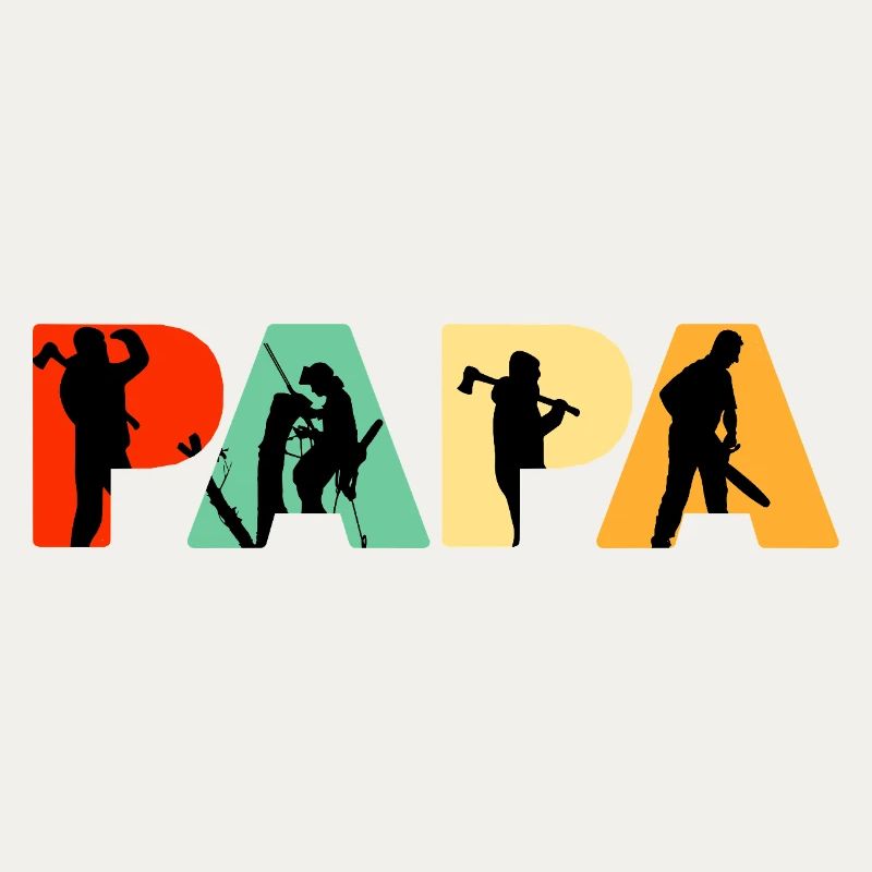 Papa Lumberjack Logger Tree Climber Arborist Dad