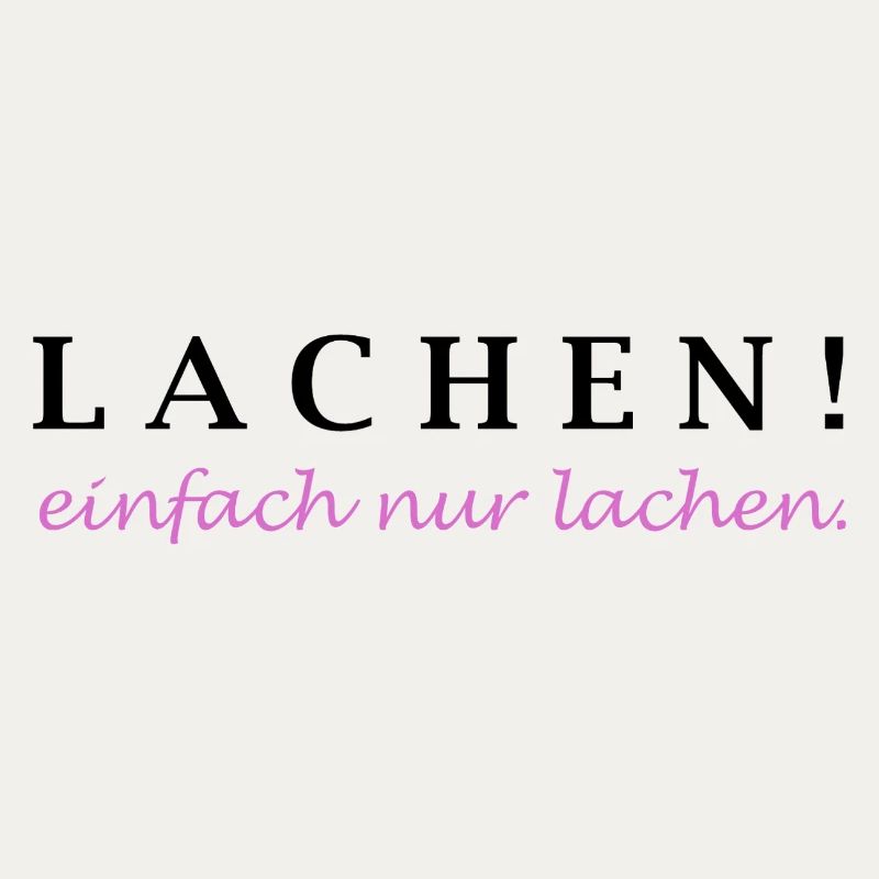 lachen! einfach nur lachen.