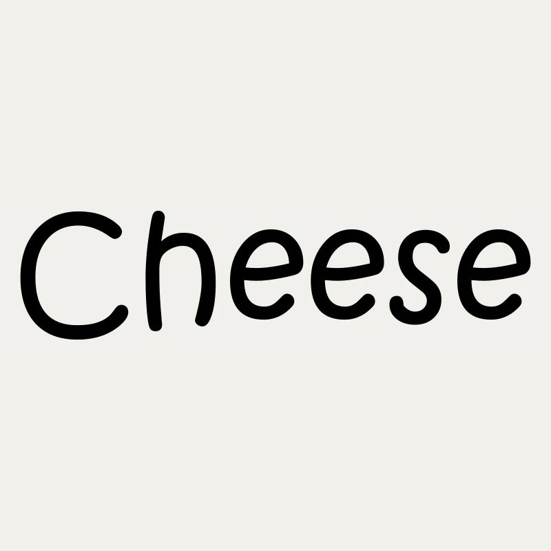 CHEESE