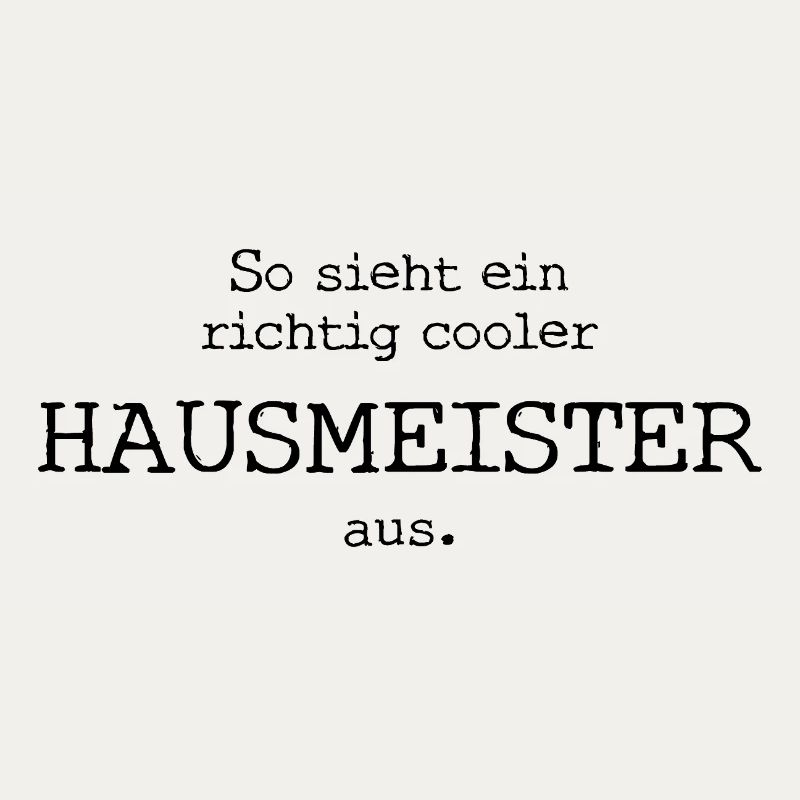 So sieht ein richtig cooler Hausmeister aus.