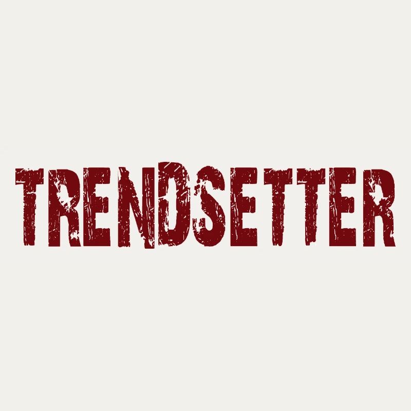 TRENDSETTER